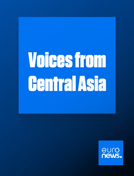 Euronews - Voices from Central Asia