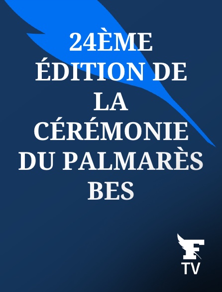 Le Figaro TV - 24ème édition de la cérémonie du palmarès Bes