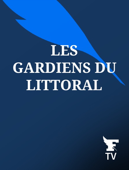 Le Figaro TV - Les gardiens du littoral