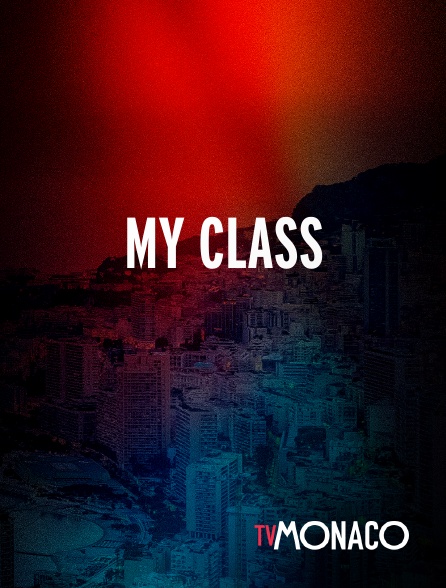 TV Monaco - My Class