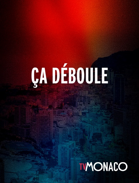 TV Monaco - Ça Déboule