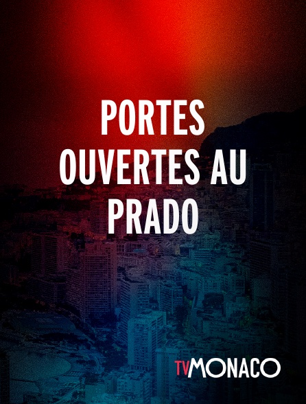TV Monaco - Portes ouvertes au Prado