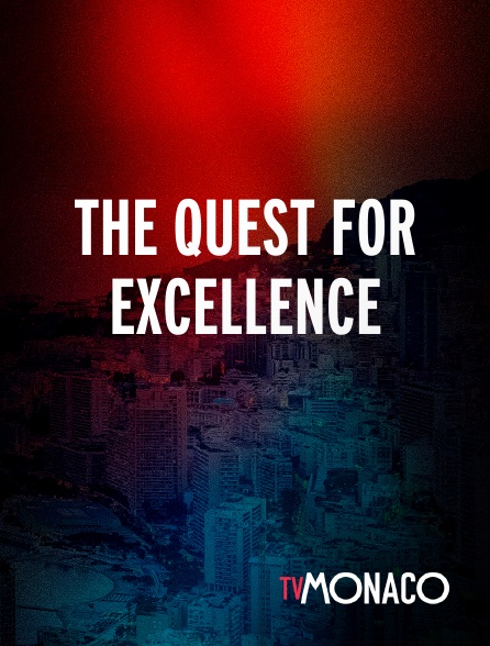 TV Monaco - The Quest for Excellence