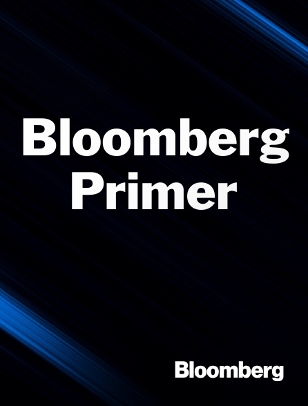 Bloomberg UK-Europe - Bloomberg Primer