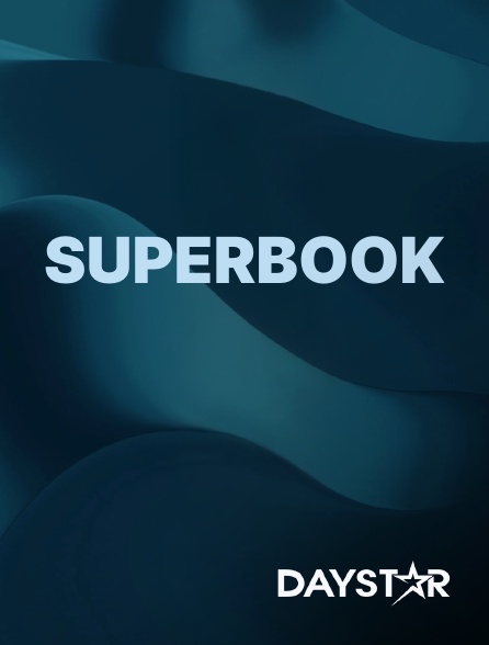 Daystar TV - Superbook
