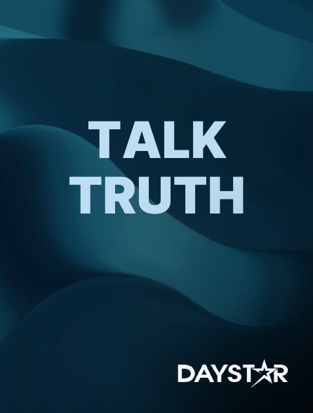 Daystar TV - Talk Truth