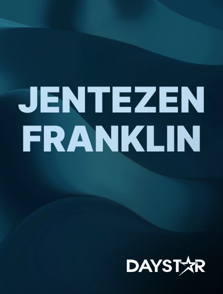 Daystar TV - Jentezen Franklin