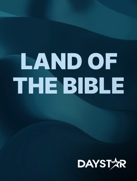 Daystar TV - Land of the Bible