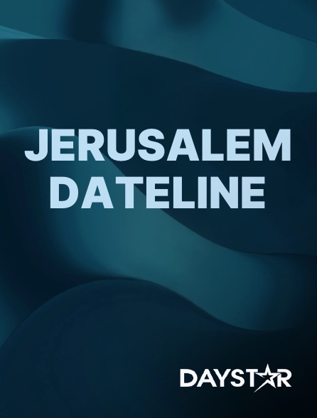 Daystar TV - Jerusalem Dateline