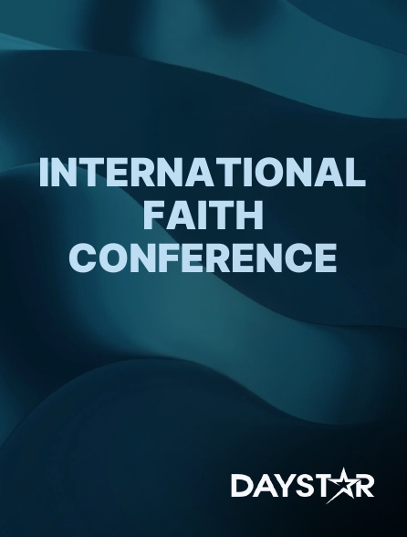 Daystar TV - International Faith Conference