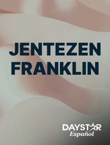 Daystar Espanol - Jentezen Franklin
