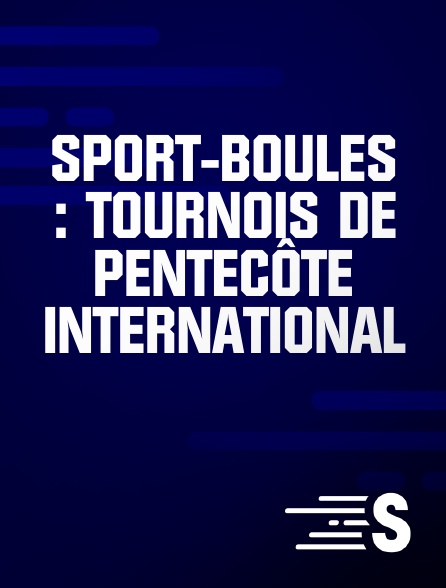 Sport en France - Sport-Boules : Tournois de Pentecôte international