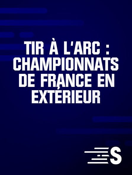 Sport en France - Tir à l'arc : Championnats de France en extérieur