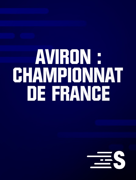 Sport en France - Aviron : Championnat de France