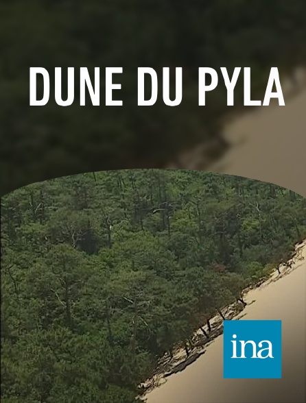 INA - Dune du Pyla