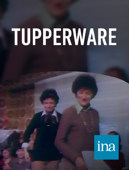 INA - Tupperware