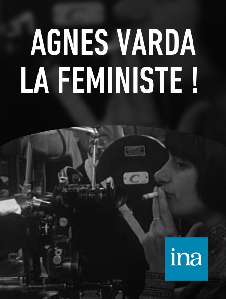INA - Agnès Varda la féministe !