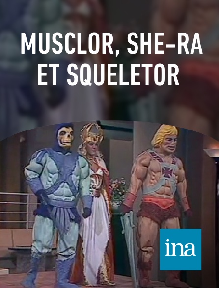 INA - Musclor, She-Ra et Squeletor