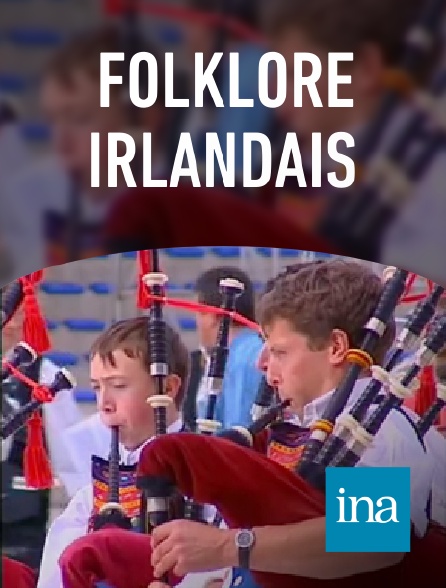 INA - Folklore irlandais