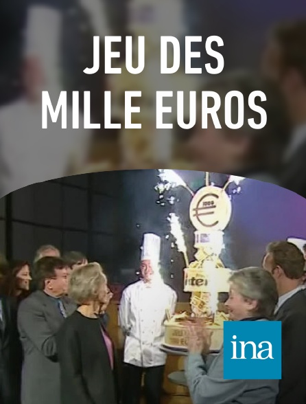 INA - Jeu des mille euros