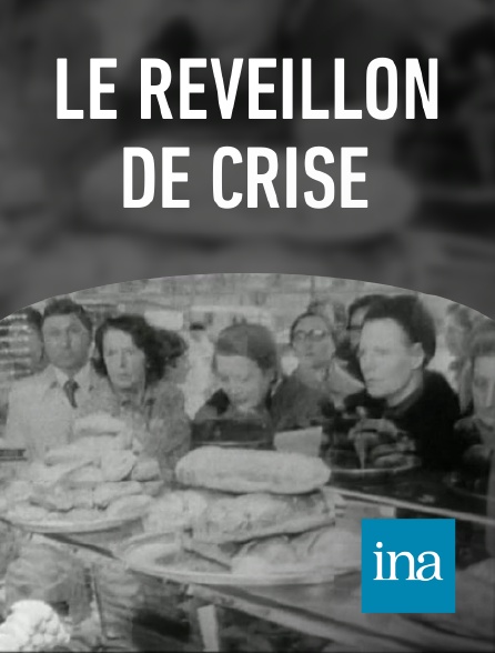 INA - Le réveillon de crise