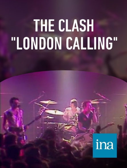 INA - The Clash "London calling"