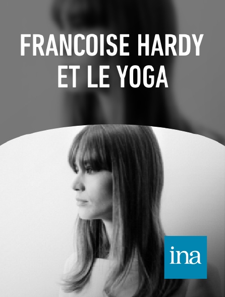 INA - Françoise Hardy et le yoga