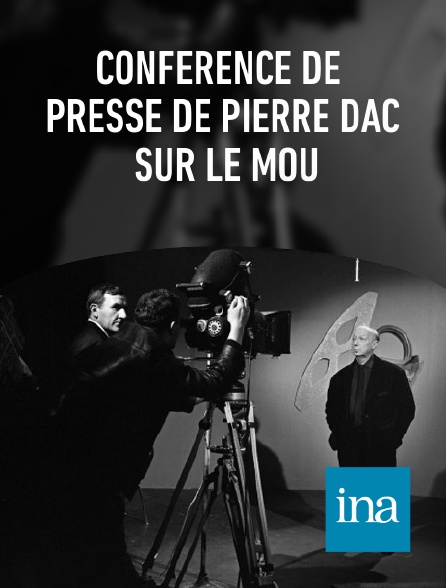 INA - Conférence de presse de Pierre Dac sur le MOU