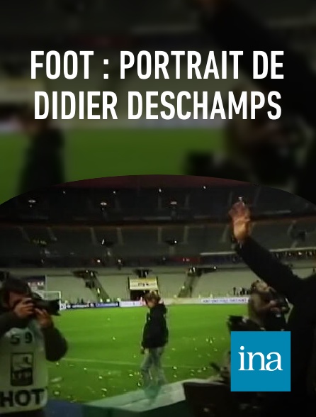 INA - Foot : portrait de Didier Deschamps