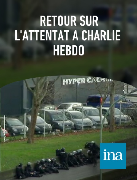 INA - Retour sur l'attentat à Charlie Hebdo