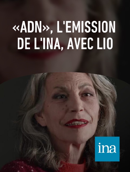 INA - «ADN», l'émission de l'INA, avec Lio