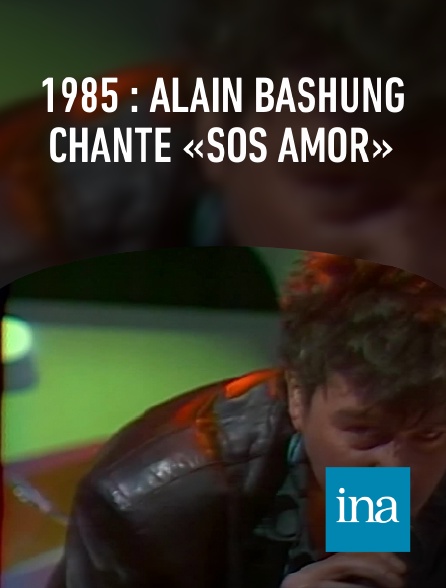 INA - 1985 : Alain Bashung chante «SOS Amor»