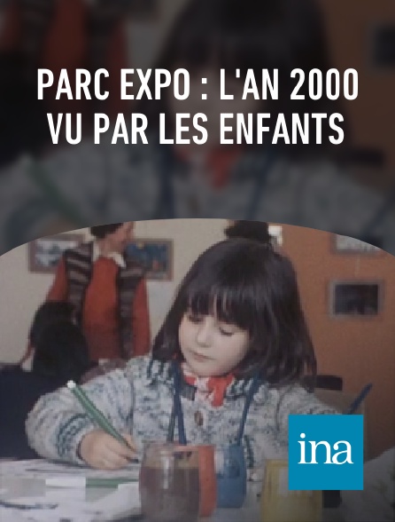 INA - Parc Expo : l'An 2000 vu par les enfants