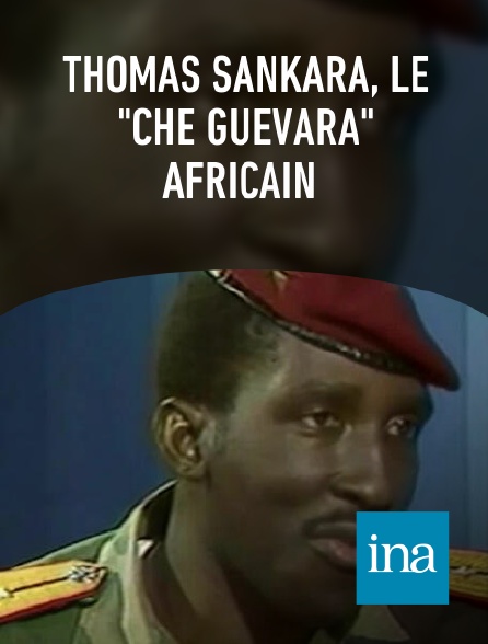 INA - Thomas Sankara, le "Che Guevara" africain