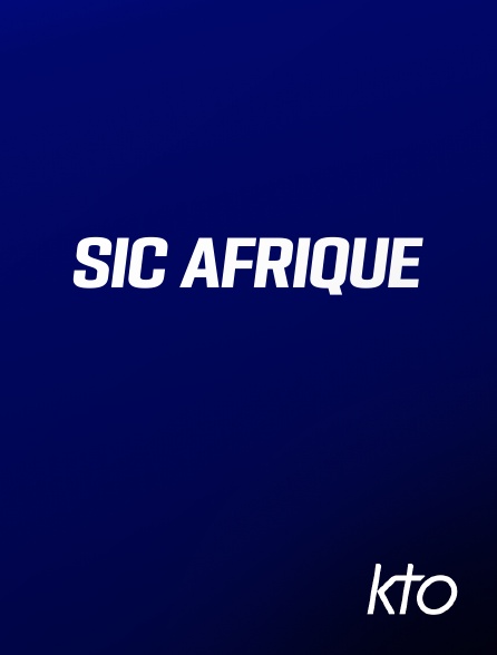 KTO - SIC Afrique