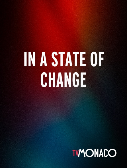 TV Monaco - In a State of Change