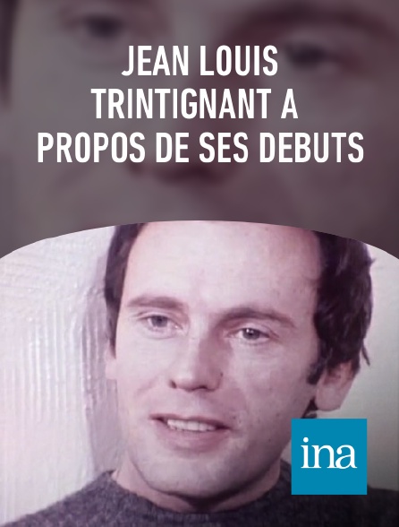 INA - Jean Louis Trintignant à propos de ses débuts