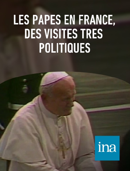 INA - Les papes en France, des visites très politiques