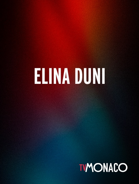 TV Monaco - Elina Duni