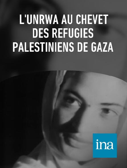 INA - L'UNRWA au chevet des réfugiés palestiniens de Gaza