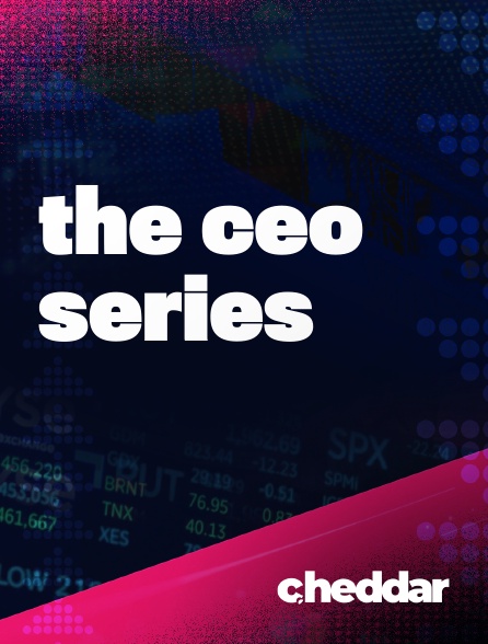 Cheddar News - The CEO Series