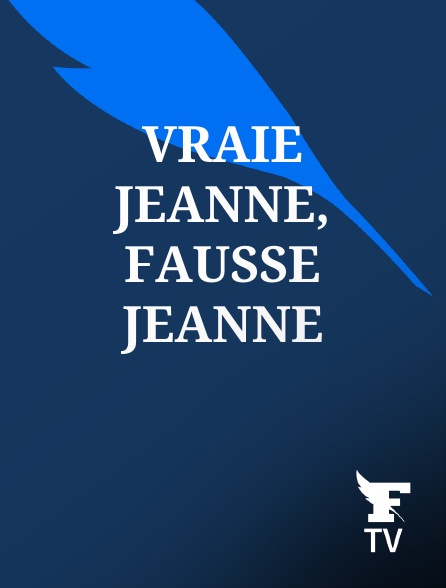 Le Figaro TV - Vraie Jeanne, fausse Jeanne