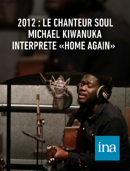 INA - 2012 : le chanteur soul Michael Kiwanuka interprète «Home again»