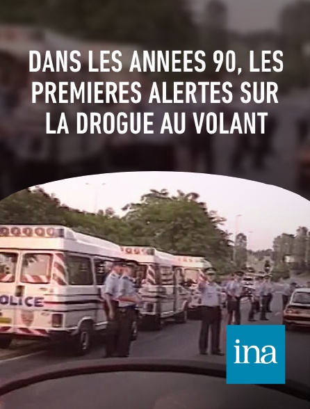 INA - Dans les années 90, les premières alertes sur la drogue au volant