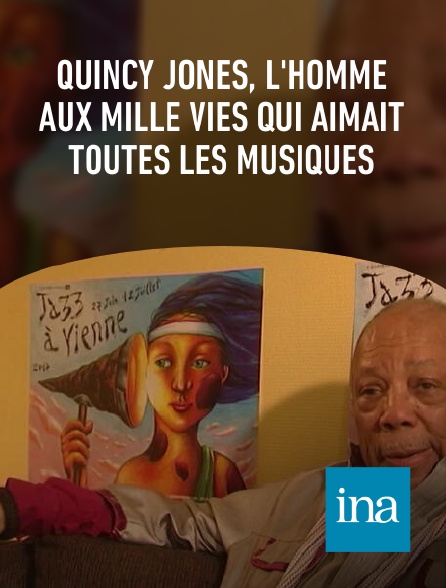 INA - Quincy Jones, l'homme aux mille vies qui aimait toutes les musiques