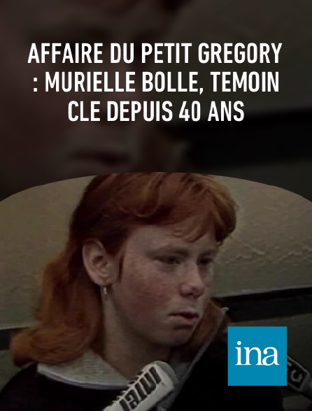 INA - Affaire du petit Grégory : Murielle Bolle, témoin clé depuis 40 ans