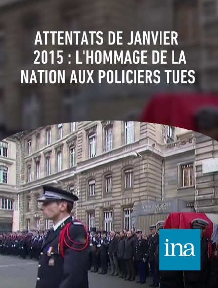 INA - Attentats de janvier 2015 : l'hommage de la Nation aux policiers tués