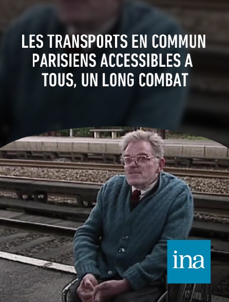 INA - Les transports en commun parisiens accessibles à tous, un long combat