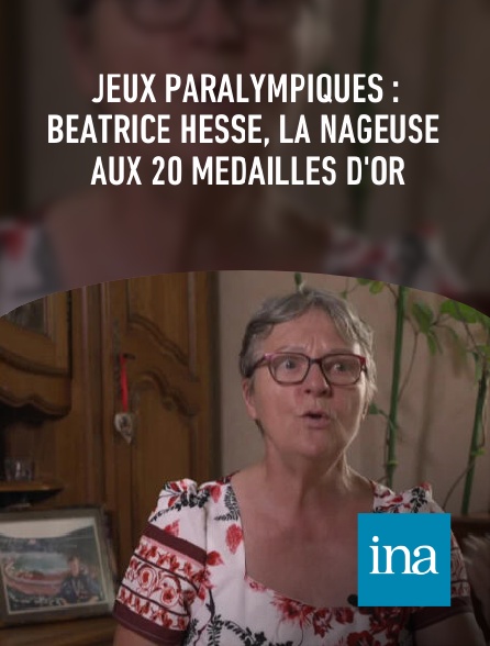 INA - Jeux paralympiques : Béatrice Hesse, la nageuse aux 20 médailles d'or