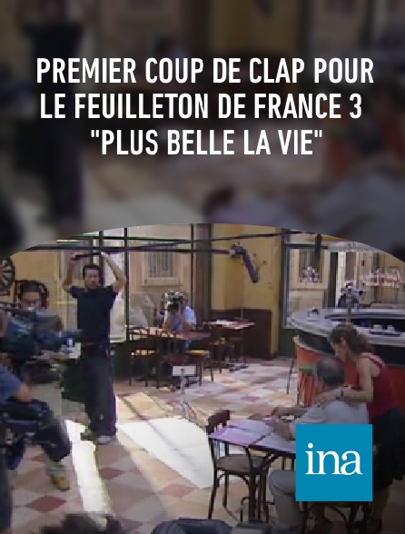 INA - Premier coup de clap pour le feuilleton de France 3 "Plus belle la vie"